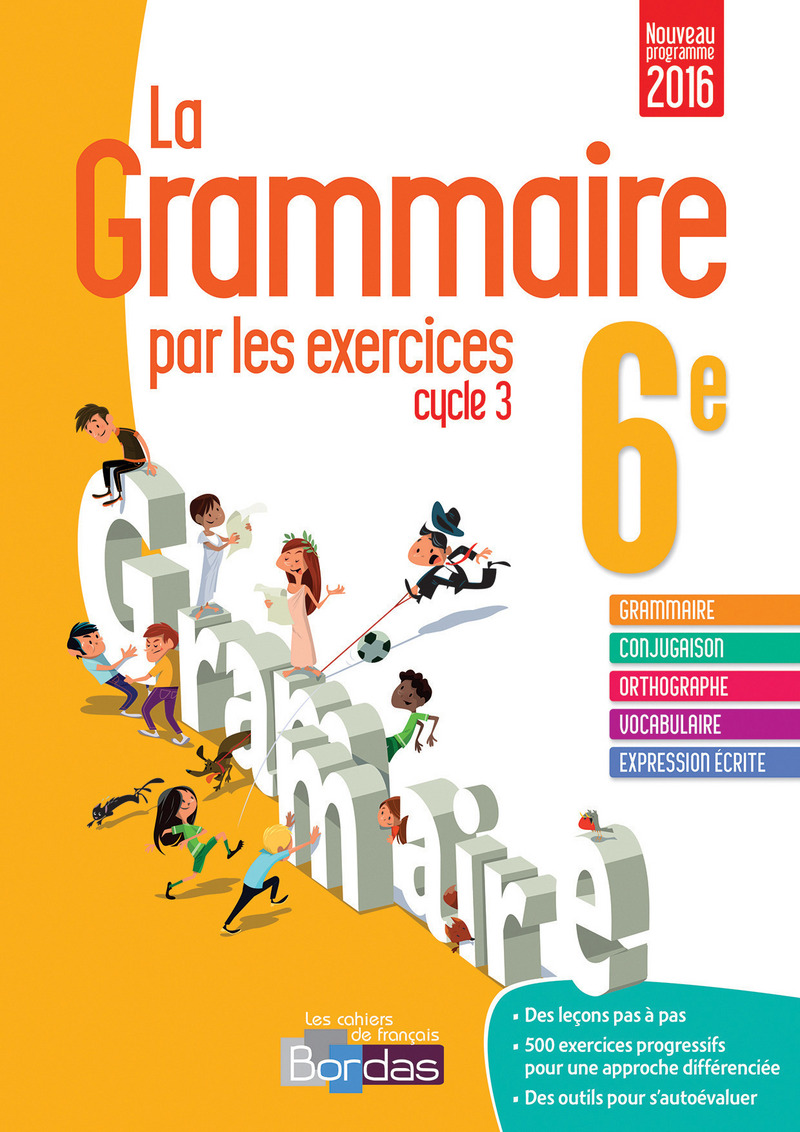 La Grammaire Par Les Exercices 6eme Bordas