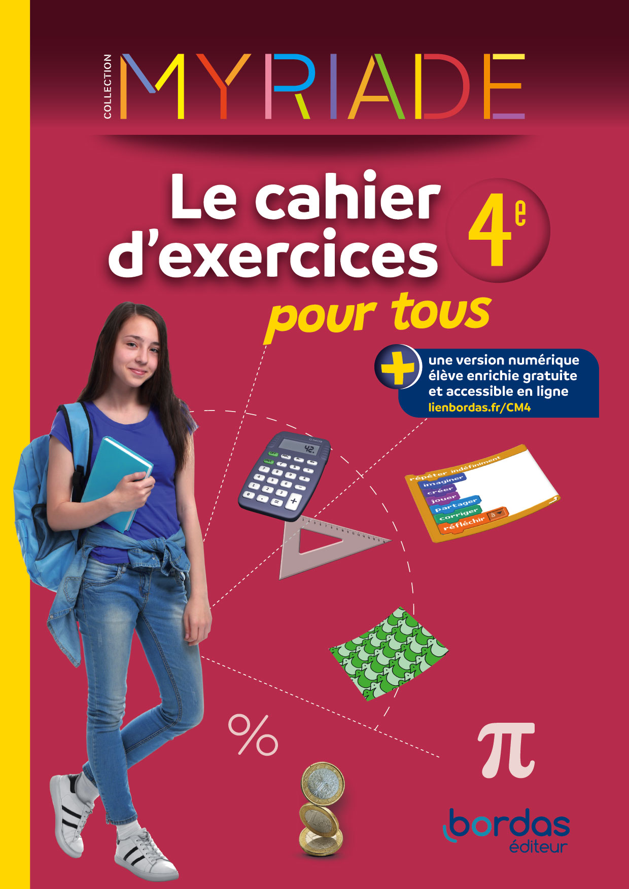 Le cahier d’exercices pour tous Myriade 4e Le cahier d’exercices pour tous Myriade 4e