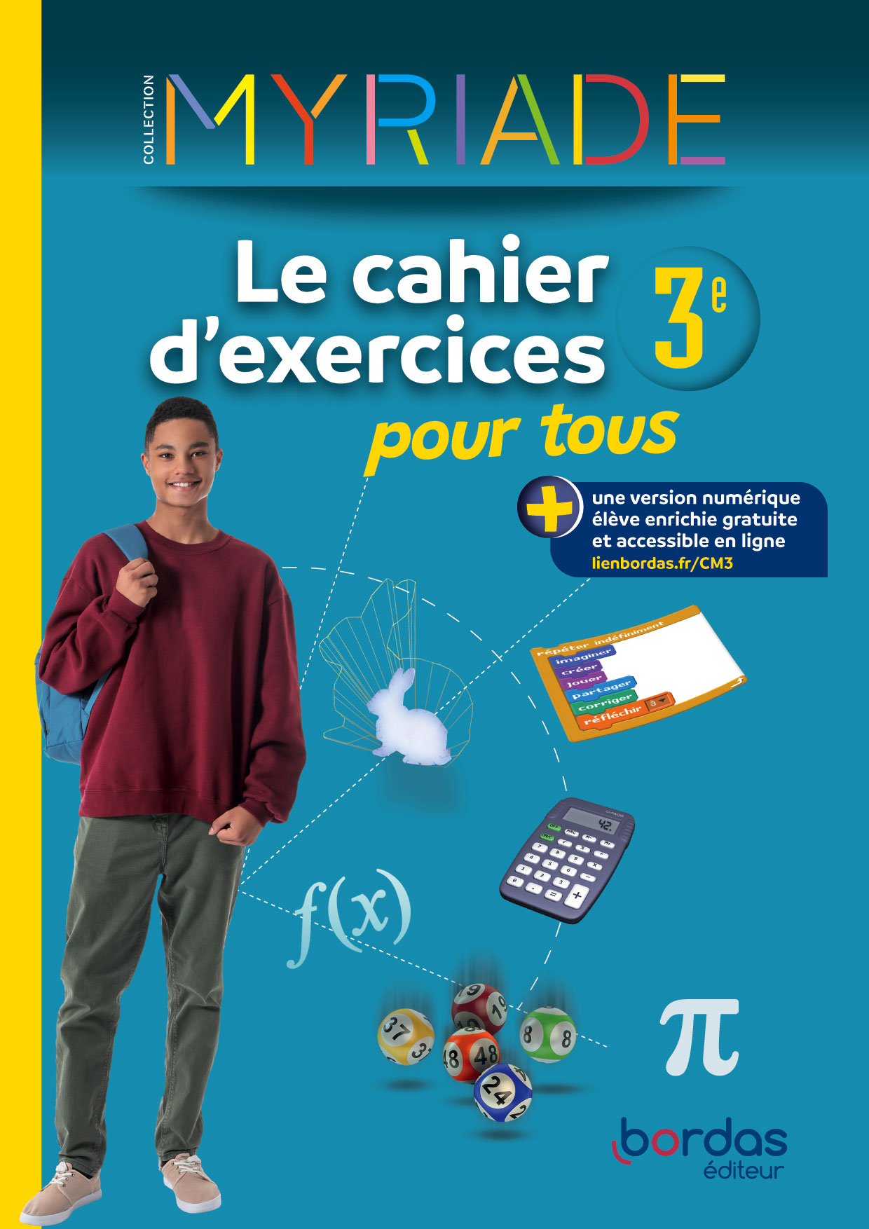 Le cahier d’exercices pour tous Myriade 3e Le cahier d’exercices pour tous Myriade 3e