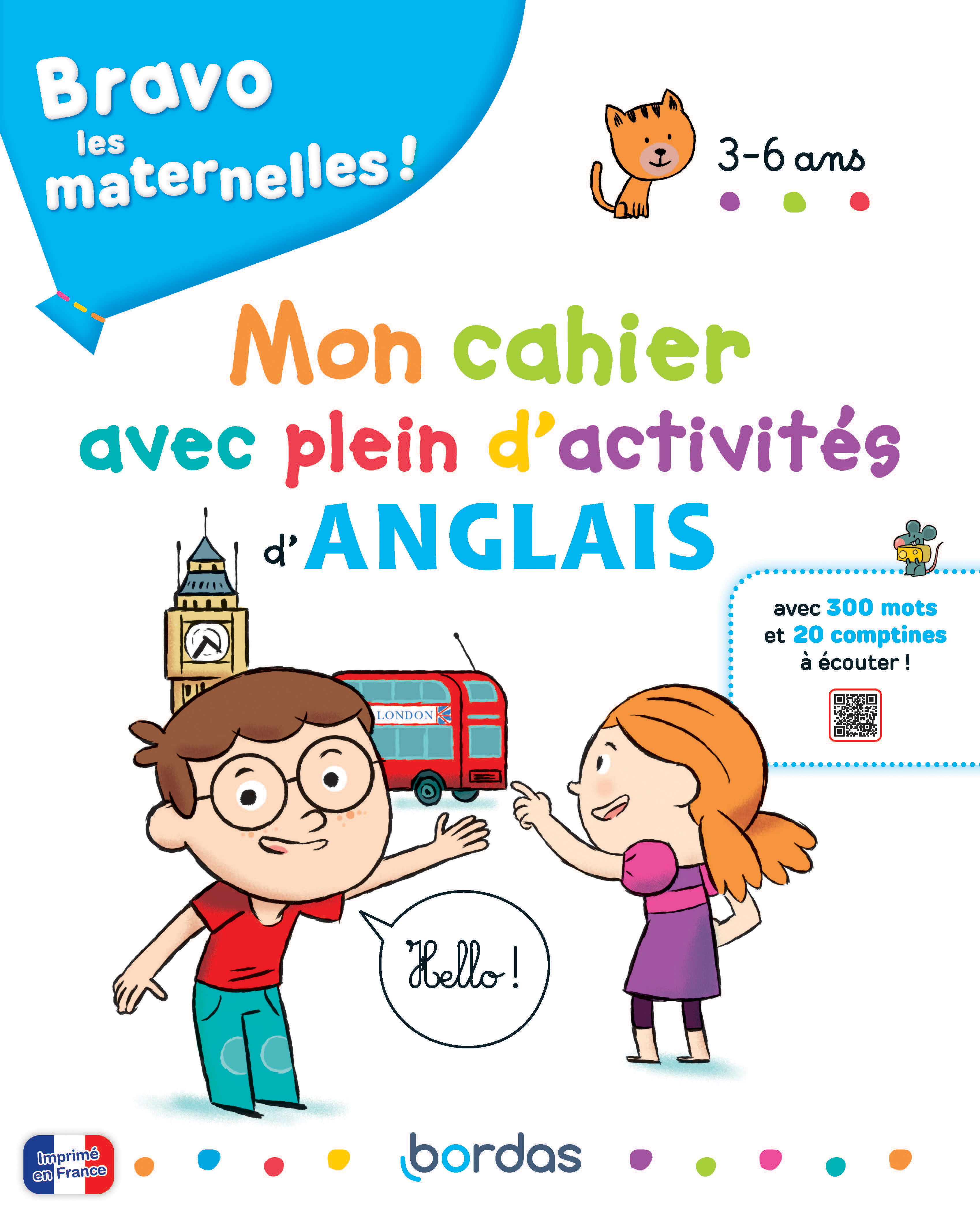 Mon cahier avec plein d’activités d’Anglais 3 – 6 ans