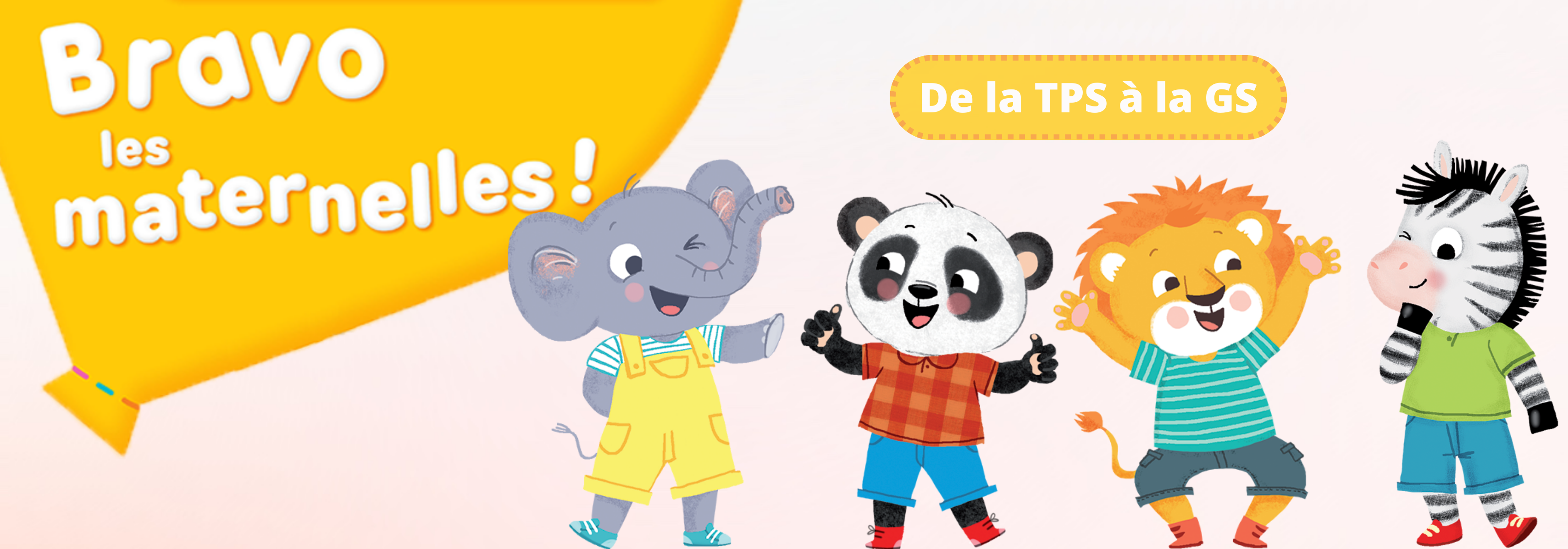 Apprendre dès la maternelle avec Bravo les maternelles !