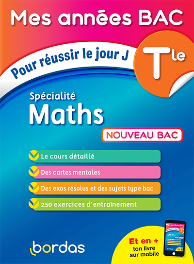 Mes Années Bac -  Spécialité Maths Tle