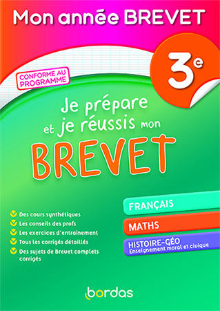 Mon année BREVET – Je prépare et je réussis mon Brevet 3e