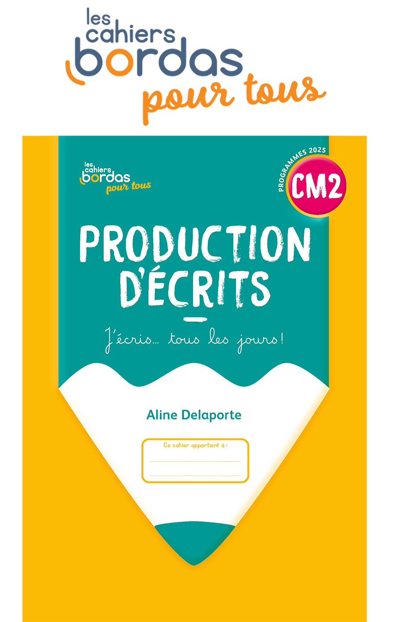Couverture Cahier de Production d’Écrits CM2