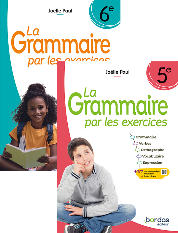La grammaire par les exercices 6e et 5e