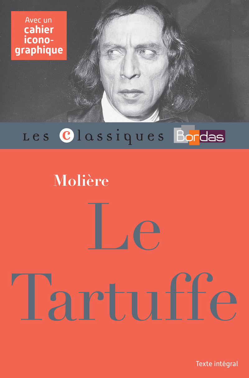 Classiques Bordas ? Molière ? Le Tartuffe * Livre parascolaire | Bordas ...