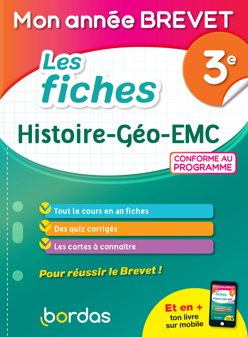 Entrainement Brevet Histoire Geo Emc Mon Année Brevet Les fiches Histoire Géo EMC 3e | Bordas éditeur