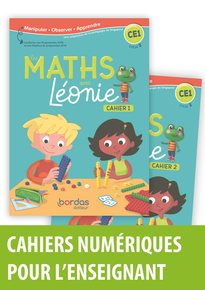 Les Maths Avec Leonie Ce1 Methode De Singapour Cahier Numerique Enseignant Ed Bordas Editeur