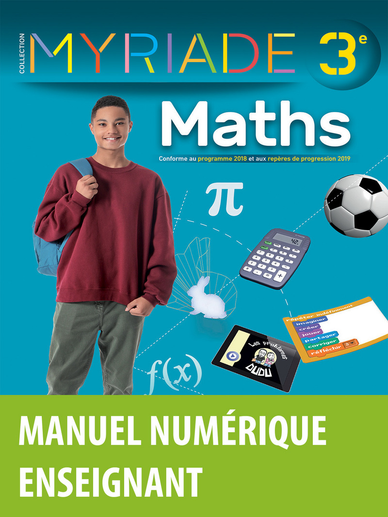 Myriade- mathématiques 3e * Manuel numérique enseignant (Ed. 2021 ...