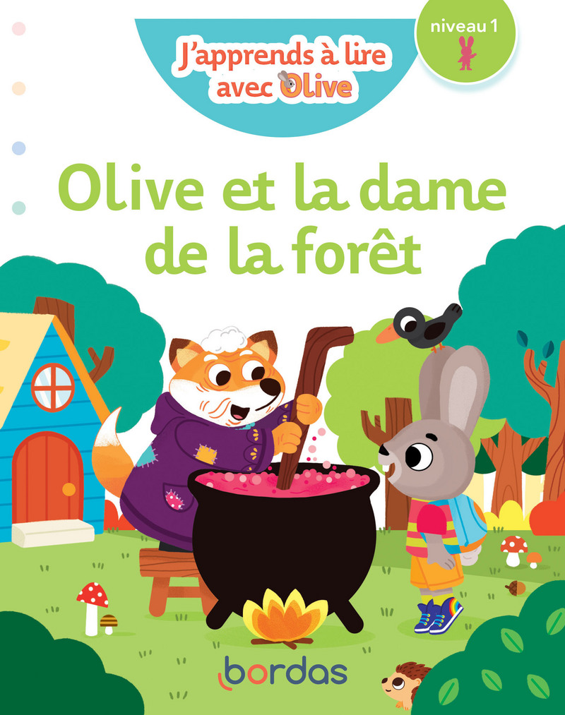 J'apprends à lire avec Olive - Olive et la dame de la forêt, niveau 1 *  Livre parascolaire
