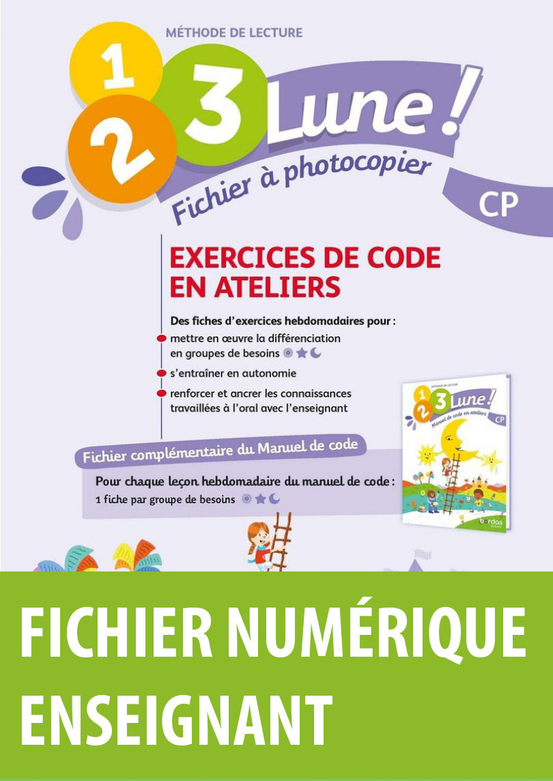 Www Methode Parici Com Avec Ce Code 1.2.3 Lune ! Méthode de lecture CP - Fiches d'exercices de code en ateliers  * Fichier numérique enseignant (Ed. 2021) | Bordas éditeur