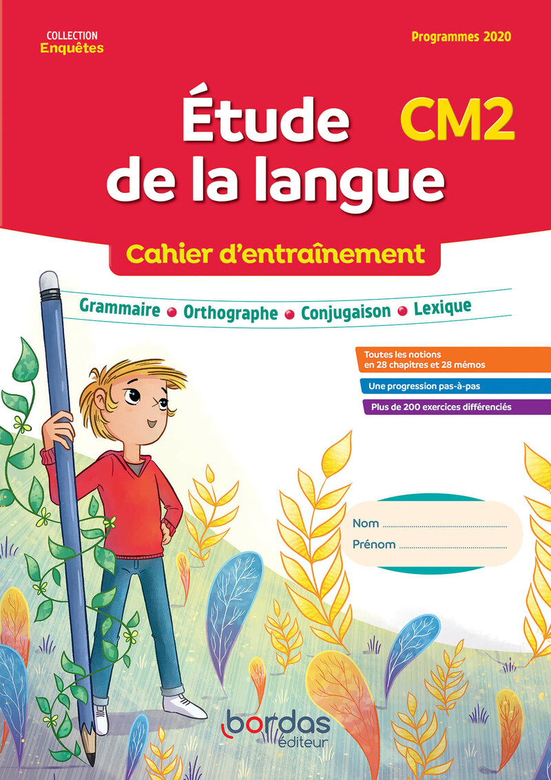 Mon Cahier D enquête Sur La Langue Française Page De Garde Enquêtes au CM2 - EDL - Cahier d'entraînement (Ed. 2023) | Bordas éditeur