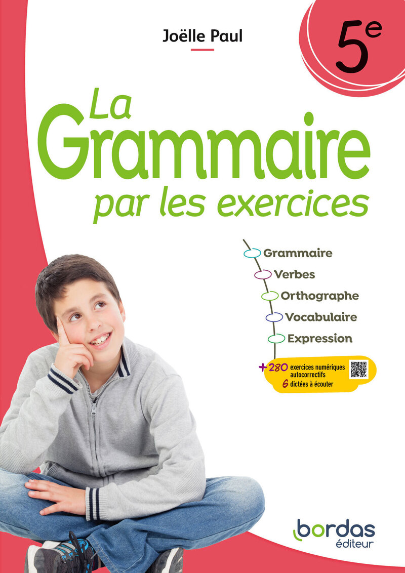 La Grammaire par les exercices 5e * Cahier d'exercices (Ed. 2024 ...
