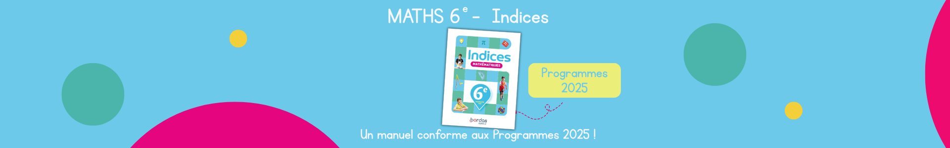 [Slider] Indices 6e manuel 2025 