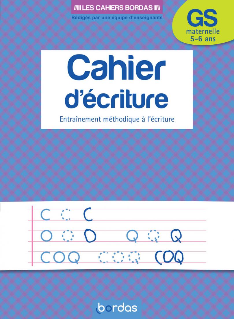 Mon cahier d'exercices ; premiers pas vers l'écriture ; GS maternelle