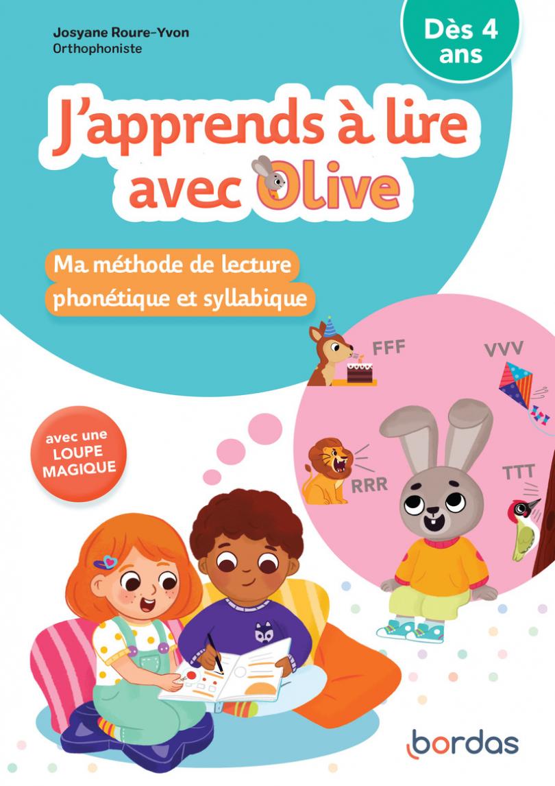 J'apprends à lire avec Olive - Ma méthode de lecture phonétique et