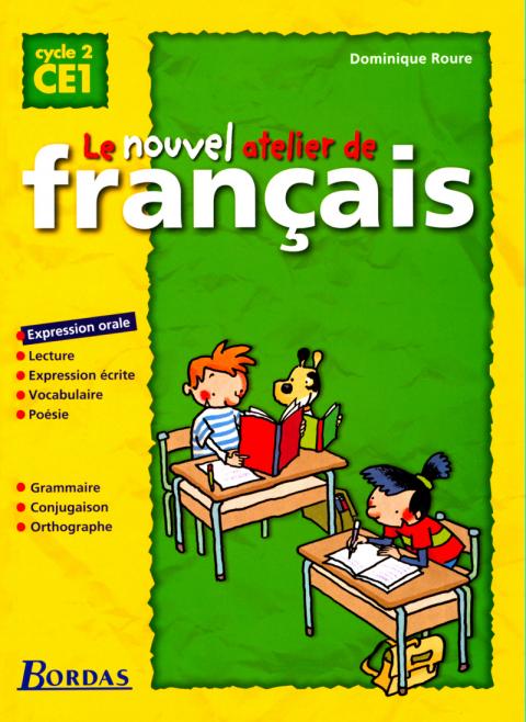 Le Nouvel Atelier De Francais Cm1 Manuel De L Eleve Ed 2000 Bordas Editeur Le Nouvel Atelier De Francais Cm1 Manuel De L Eleve Ed 2000 Bordas Editeur