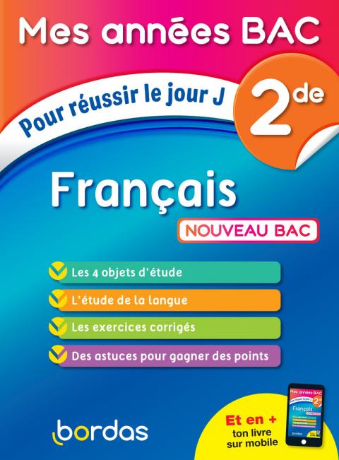 Cahier de Français 2de * Cahier d'exercices